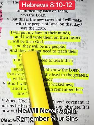 The image displays an open book with text highlighted in yellow. A yellow marker is placed over the pages. At the top, a red rectangular label features the text "Hebrews 8:10-12." Text in the image includes phrases like "I will put my laws in their minds" and "Remember Your Sins".