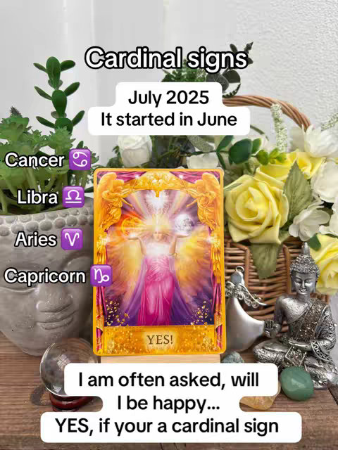 The cover photo shows a tarot card in the center, featuring a figure with angel wings, set against a bright, glowing background. Above the card are the words "Cardinal signs". The image also includes a variety of decorative elements, such as flowers and figurines. Text overlays include phrases like "July 2025", "It started in June", and information about zodiac signs.