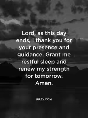 A grayscale image with a cloudy sky background and a dark silhouette of mountains and water. Central to the image is white text providing a prayer for guidance, gratitude, restful sleep, and strength for the next day, signed 'Amen.' The website 'PRAY.COM' is at the bottom.