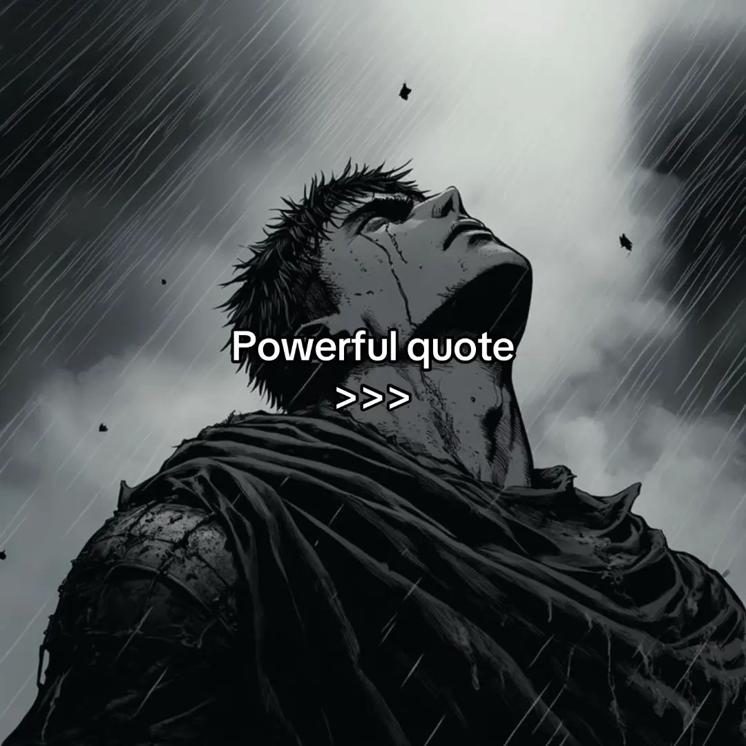A grayscale illustration of a man, facing upwards with his gaze toward the sky, which is filled with dark clouds and rain. His face is marked with visible stress and tears, and he is partially wrapped in a cloak or garment. Text overlaid on the image reads "Powerful quote" with arrows below it.