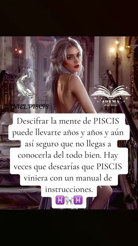 A woman with silver hair and red lipstick stands with her back to the camera, looking over her shoulder. Text overlays on the image include the words "Descifrar la mente de PISCIS", and two Pisces zodiac symbols are at the bottom.