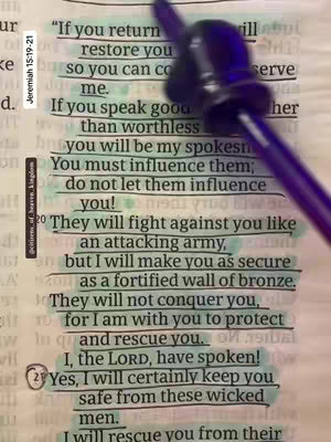 The image shows an open book with highlighted text excerpts from Jeremiah 15:19-21. A purple pen hovers above the text, with some lines underlined in green highlighter. The Bible is open to two pages, with text and numbers visible. The background is the aged paper of the Bible, and there are also some text overlays added.