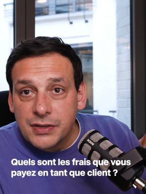 The cover image features a man looking directly at the camera with a subtle expression, holding a microphone. He is positioned in front of a blurred office setting with a window. Text overlayed on top reads "Quels sont les frais que vous payez en tant que client ?"