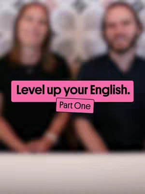 The image is a blurred, out-of-focus shot featuring two individuals, a man and a woman, positioned side by side. Overlaid on the image is a pink rectangular text box with the words, "Level up your English," in a bold, white font. Below this, a smaller pink rectangle states "Part One". The background is softly lit, without any clear details.