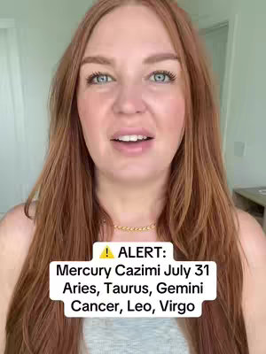 A woman with long red hair, fair skin, and blue eyes looks directly at the camera against a bright indoor background. A white box overlay with black text reads "ALERT: Mercury Cazimi July 31 Aries, Taurus, Gemini Cancer, Leo, Virgo."