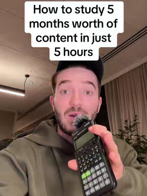 A man in a green hoodie holds a calculator in front of his face. Above him, text in a white background reads "How to study 5 months worth of content in just 5 hours."