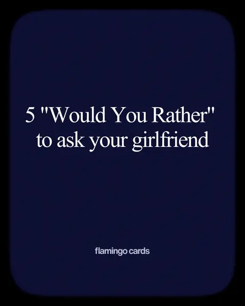 The image shows a dark navy background with rounded corners. In the center, large white text reads "5 'Would You Rather' to ask your girlfriend". At the bottom center, smaller white text says "flamingo cards". The overall layout is simple and clean.