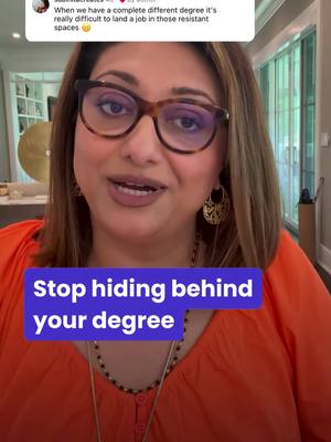 A woman with glasses and an orange top is speaking to the camera. There's a blue rectangle overlaid with the text "Stop hiding behind your degree."