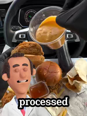 A cover image shows a tray of fast food, including a burger, chicken sandwich, fries, and dipping sauces, with a cartoonish claymation doctor figure on the left. The word "processed" is overlaid on the bottom. The background is the inside of a car with a steering wheel.