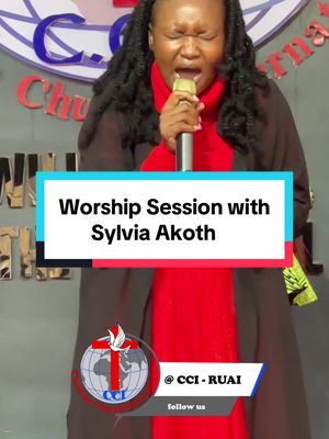 The cover image shows a woman with dark hair, wearing a red turtleneck and a brown overcoat, holding a gold microphone and singing with her mouth open. Text over a light blue and black rectangle reads "Worship Session with Sylvia Akoth". The logo of a church is shown in the bottom left with the church's name displayed. Text at the bottom reads "@ CCl - RUAI follow us”.