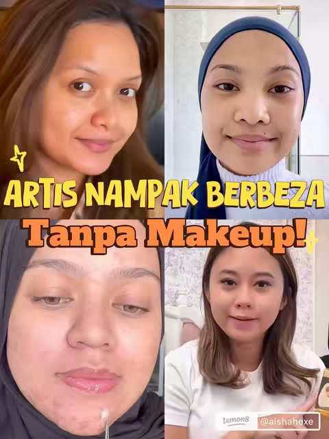 The cover image is a collage of four different women's close-up faces. The top left shows a woman without makeup, the top right shows a woman with a headscarf, the bottom left shows a woman with a skincare product on her face, and the bottom right shows a woman with makeup and holding a makeup brush. The background varies for each image, with either a blurred background or a simple white wall, and the text overlay shows the text 'ARTIS NAMPAK BERBEZA Tanpa Makeup!'