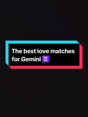 The image features a rectangular text overlay on a gradient background. The background fades from black to a darker tone. The text overlay is a rectangular shape with a gradient that transitions from turquoise to red, housing white text. The text reads, \"The best love matches for Gemini ♊️\". The Gemini symbol is purple. The overall composition is simple, with a clear focus on the text.