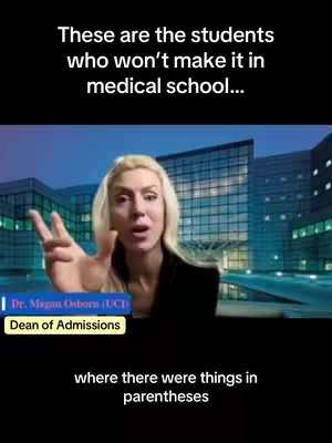 A woman with blonde hair gestures with two fingers, set against a blurred background of a building, likely a medical facility based on the caption. Text overlays appear above and below her, setting the context for a discussion of medical school.