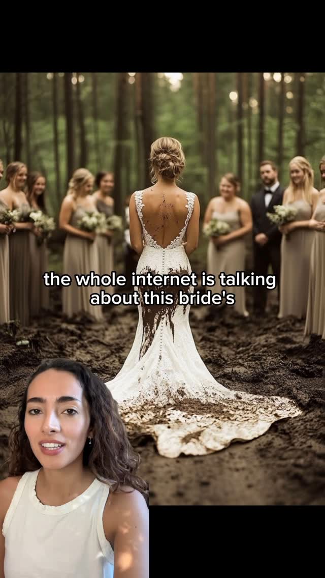 A woman in a white wedding dress with a long train walks through a muddy area, facing away from the camera. The dress is stained with mud. Behind her are bridesmaids and a groom. The background features a forest setting and the creator's face is in the bottom left of the image.