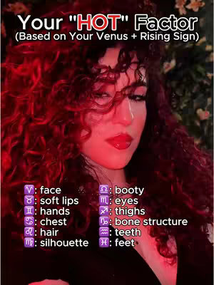 The cover image is a selfie-style portrait with a woman as the primary focus, surrounded by a blurred background of greenery. The woman has curly, reddish-brown hair and is viewed from the chest up. She's wearing dark clothing, and her face is lit with a reddish glow, highlighting her features. The image displays text overlayed about her Venus sign and rising sign and their connection to physical features.