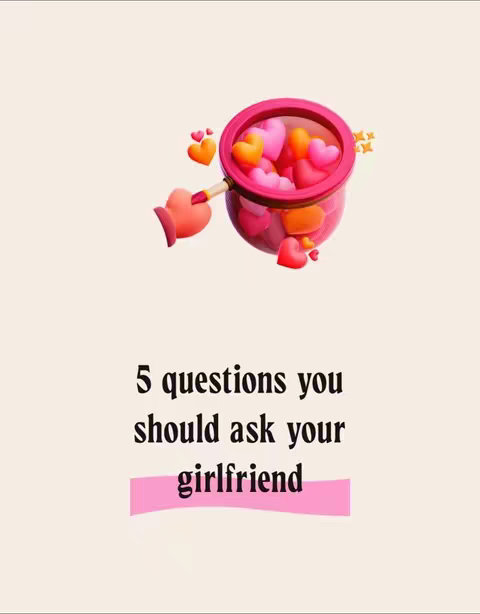 A light beige background with the text in a bold script, the title is about asking your girlfriend questions. A 3D rendered illustration shows hearts and a heart-shaped net.