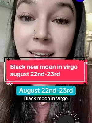 A young woman with long dark hair and a nose ring gazes towards the camera. Overlaid on the video is information about a black new moon in Virgo, with text against colorful backgrounds.