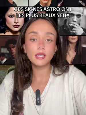 A young woman with long brown hair is centered in the frame, looking directly at the camera and speaking. Behind her, a series of images are arranged as a collage, featuring various people. At the top of the frame, text states "CES SIGNES ASTRO ONT LES PLUS BEAUX YEUX" in a clear, white font.