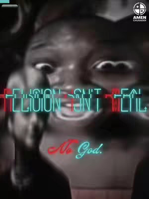 The cover image shows a distorted, slightly blurred image of a face, likely a person with dark skin. Overlayed on the image in a neon-like font is the text "RELIGION AIN'T REAL" using red and green colors. Beneath this is also the text "No God." in red font.