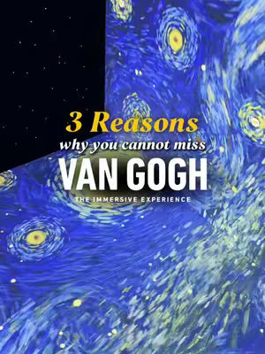 The cover image features a promotional graphic for an immersive Van Gogh experience, overlaid on a backdrop of a swirling, starry night with a blue and yellow color palette. Text in a contrasting color highlights the main title.
