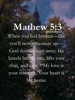 The image shows a vertical composition with a church spire rising through a dark green forest, and text overlays on the image with a scripture on top.