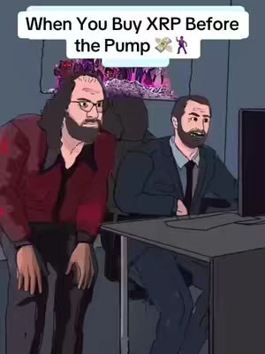 A cartoon illustration shows two men looking at a computer monitor. The text overlay reads, "When You Buy XRP Before the Pump 💰👯‍♀️," above the image of the two figures.