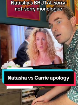 A person is filming themselves in front of a TV screen. The TV is showing a scene from what appears to be a TV show with the actress Carrie Bradshaw from the show "Sex and the City"; the show scene features Carrie Bradshaw in a scene. The actor is looking directly at the camera in an open-mouthed expression of being surprised. Overlaid on the picture is a title text, "Natasha's BRUTAL sorry-not-sorry monologue” and a colored box that says "Natasha vs Carrie apology".