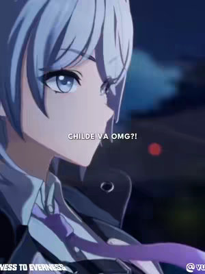 The image depicts a character from an anime-style game. The character features white hair, and is looking at the right side of the frame. Text is overlaid on the image that says."CHILDE VA OMG?!"