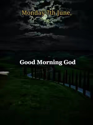 A vertical image dominated by a night landscape. The sky is a mix of dark blues and blacks, with a large, illuminated moon partially obscured by dark, swirling clouds. Beneath the sky, there's a blurred depiction of rolling hills and a winding pathway suggesting a landscape. The ground is dark green, adding depth to the image. The text 'Good Morning God' is prominently displayed in a white, bold font near the bottom. Above this, the text 'Good day today' is shown with green text.