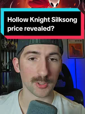 The cover image showcases a man in front of a background with a red and black animated image. A text overlay reveals the words "Hollow Knight Silksong price revealed?" The man is speaking and the frame is focused on him.