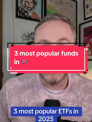 A man with short gray hair, wearing a light pink shirt, with a red rectangle over his head with the white text "3 most popular funds in 🇬🇧". Below the text is a blue rectangle with white text reading "3 most popular ETFs in 2025". The background is a room with art on the wall.