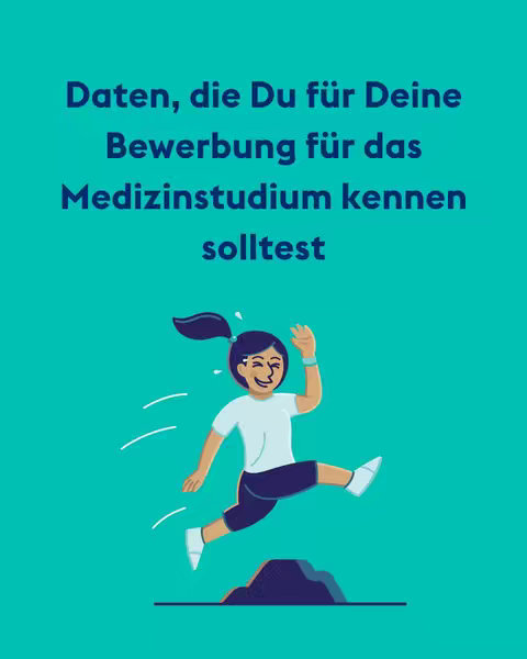 The cover image has a turquoise background. Centered is a illustration of a person with dark hair in a ponytail, wearing a white t-shirt, dark blue shorts, and white shoes, mid-jump. The person is smiling and raising their right arm. The text overlay in the top half reads: "Daten, die Du für Deine Bewerbung für das Medizinstudium kennen solltest".