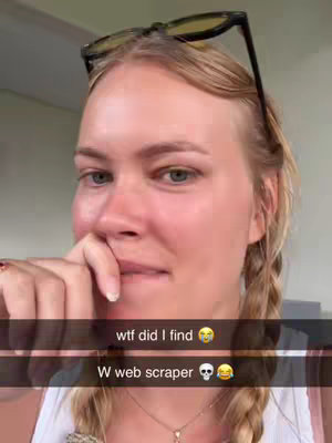 A selfie of a woman with blonde hair in braids, wearing sunglasses on top of her head, and a white top. A text overlay reading 'wtf did I find' and 'W web scraper' is present.