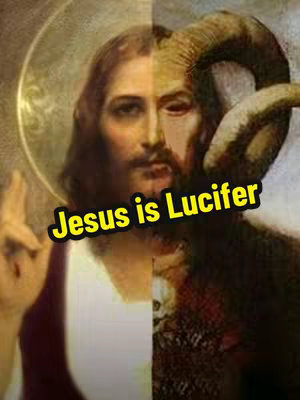 The image is split vertically, with the left side showing a depiction of Jesus with a halo, and the right side showing an image of the Devil or Satan. A yellow banner with the text 'Jesus is Lucifer' is overlaid on the image.
