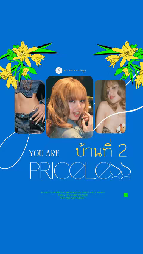 The cover image features a vibrant blue background with three portrait images centered. The top corners feature stylized yellow flower illustrations. The central image is of a woman in a studio shot smiling. Text overlays in white include 'YOU ARE' and 'บ้านที่ 2 PRICELESS'. Below that, smaller text provides additional details. The overall design is modern and visually appealing, combining imagery and text for astrology content.