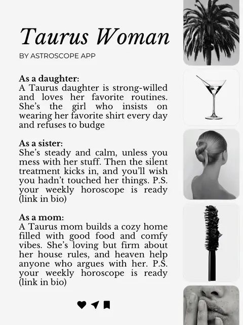 The image is a vertical graphic with a white background. The main text at the top says 'Taurus Woman' in a stylish font, with 'BY ASTROSCOPE APP' underneath. To the right, there are small square images: a palm tree, a martini glass, a woman's updo, a mascara brush, and a close-up of a person's lips and nose. The main body is text, with three paragraphs detailing the Taurus woman's traits as a daughter, sister, and mother. Small icons of a heart, a paper airplane, and a flag are at the bottom, and a link in bio.