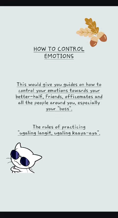 The image features a light gray background with text in a sans-serif font. At the top, it reads "HOW TO CONTROL EMOTIONS." Below this, a more detailed explanation is given in paragraph form. At the bottom left, a cartoon cat wearing sunglasses is peeking over. In the top right there's an illustration of leaves and acorns.