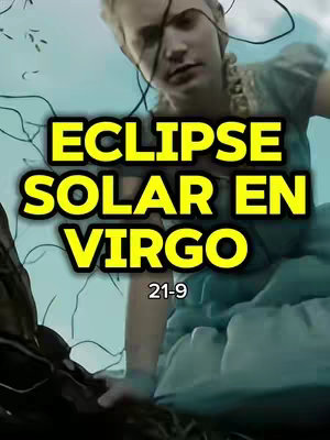 The cover image shows a woman looking toward the camera with overlayed text. The text "ECLIPSE SOLAR EN VIRGO" is superimposed on her in a yellow box with a black outline. Beneath this text, the number "21-9" is displayed. The overall composition has a somewhat ethereal feel, with the woman in a light blue dress. The background is a mix of light blue and a shadowy darker color.