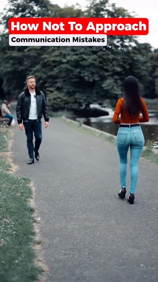 The cover image shows a man walking towards the camera, followed by a woman walking away on a pathway in a park-like setting. The text overlay indicates the focus of the video on communication mistakes during approaching.