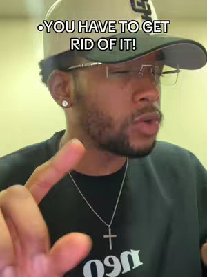 A man with glasses and a backward baseball cap is speaking animatedly in front of a neutral background. Text reading 'YOU HAVE TO GET RID OF IT!' is overlaid on the top of the image.