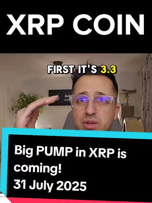 A man with glasses is positioned in front of a neutral, indoor background. Above him, large white text reads 'XRP COIN' which serves as a title. A text overlay highlights 'FIRST IT'S 3.3'. Below, a callout reads 'Big PUMP in XRP is coming! 31 July 2025'.