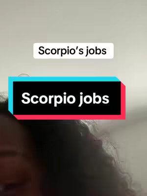 The cover image is a vertical shot featuring text overlays against a blurred background. The primary text in the center reads 'Scorpio jobs' in a bold, white font, set against a rectangular backdrop with black, red, and aqua-blue gradient colors. Above this is a smaller, white rectangle saying 'Scorpio's jobs'. The lower half of the image is out of focus and shows the side of a person's face.