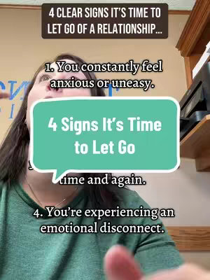 The cover image is a vertical shot featuring a woman looking upward from a low angle. The background is a gradient, shifting from brownish-yellow to a lighter tone. Overlaid on the image are several text elements. At the top, a dark rectangular box contains the text "4 CLEAR SIGNS IT'S TIME TO LET GO OF A RELATIONSHIP...". Below that, in a speech bubble, is the text "4 Signs It's Time to Let Go". The woman is wearing a green shirt.