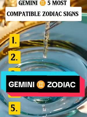 The image features a close-up of a water-filled container, likely glass, with a stream of clear liquid pouring into it. The background is a soft blue, suggesting a calm environment. Superimposed on the image are rectangular text boxes numbered 1 through 5, with bold writing in white, listing compatibility signs for Gemini. A black and blue rectangle at the bottom has 'GEMINI' and the zodiac sign. The overall composition is simple, focusing on the astrology theme.