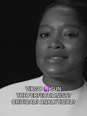 A black and white image features a woman, positioned slightly off-center, with a somber expression. Text overlays the image, posing questions about the Virgo zodiac sign. The background is a solid black, drawing focus to the woman's face, capturing a moment of introspection.