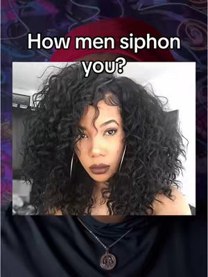A vertical image featuring a woman with dark curly hair and hoop earrings, framed from the shoulders up. Text overlay reads 'How men siphon you?' The background shows a blurry setting, while the woman gazes forward with a neutral expression, dark lipstick, and a necklace pendant.