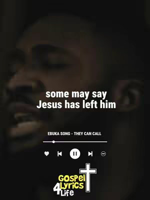 The cover image has a dark, blurred background with the partial face of a person visible, suggesting a close-up or intimate setting. Overlaid on this are white text elements and a graphic of an audio player with heart, play/pause, and skip buttons. At the bottom, the logo of a gospel lyrics channel features, incorporating a cross.
