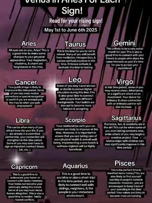The image is a vertically oriented graphic featuring information about Venus in Aries for each astrological sign. The background is a gradient, transitioning from darker purple to a lighter hue at the bottom. At the top, the text "Venus in Aries For Each Sign!" is written in large, bold, white font. Below this, "Read for your rising sign!" is written in a smaller, italicized, white font, with "May 1st to June 6th 2025" displayed. Nine boxes containing text are arranged below, each representing a different zodiac sign. The text within each box is in a white font against a dark background with different sections of text that are highlighted, and a gradient background for each. The overall layout is clean and organized, with a color scheme that is mainly dark, but with some brighter highlights, with text arranged in columns that are easy to read.