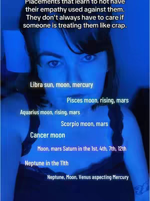 A selfie-style image with a woman's face as the central focus, bathed in blue light. Overlayed text in a clean white font lists astrological placements and related phrases. The composition is simple, emphasizing the text overlay and the woman's expression.