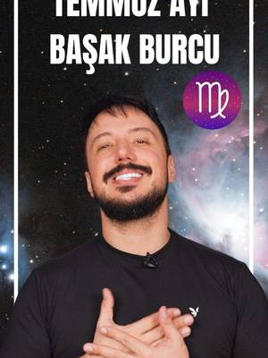 The cover image features a smiling man with a beard against a cosmic background. White text at the top reads "TEMMUZ AYI BAŞAK BURCU" (July, Virgo sign). To the right is a purple circle with the Virgo symbol. The man is wearing a black t-shirt and has a microphone clipped to his shirt.